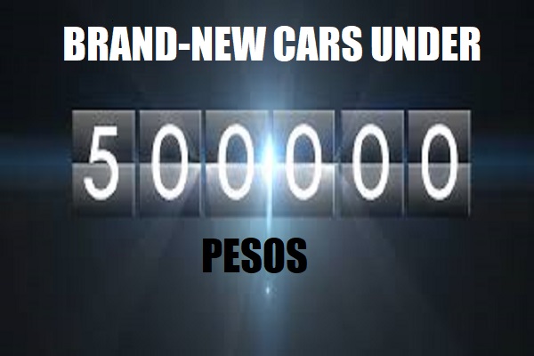 Less-Than 500K Pesos Cheapest Brand New Car in the Philippines 2018